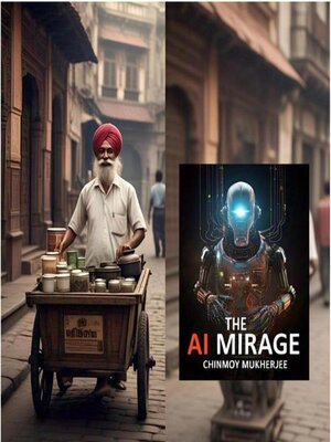 cover image of The AI Mirage